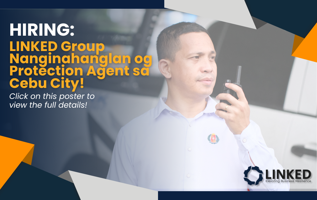LINKED Group Nanginahanglan og Protection Agent sa Cebu City